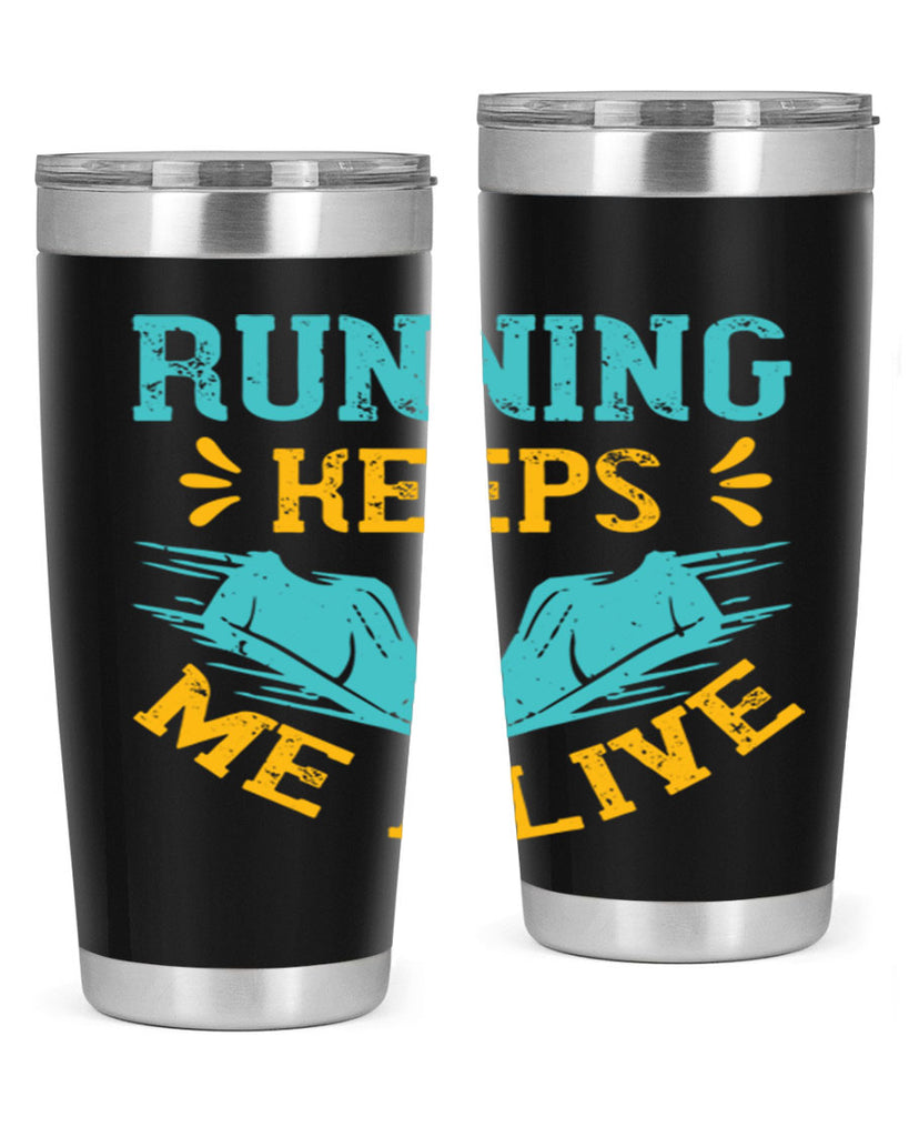 running keeps me alive 19#- running- Tumbler