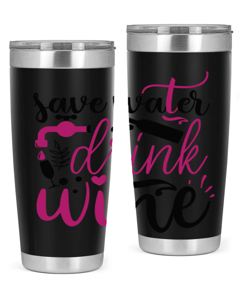 save water drink wine 170#- wine- Tumbler