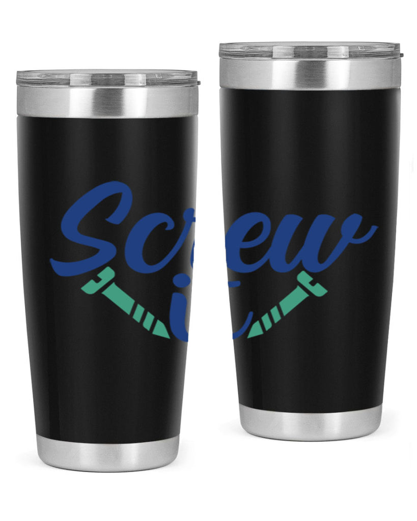 screw it 168#- wine- Tumbler