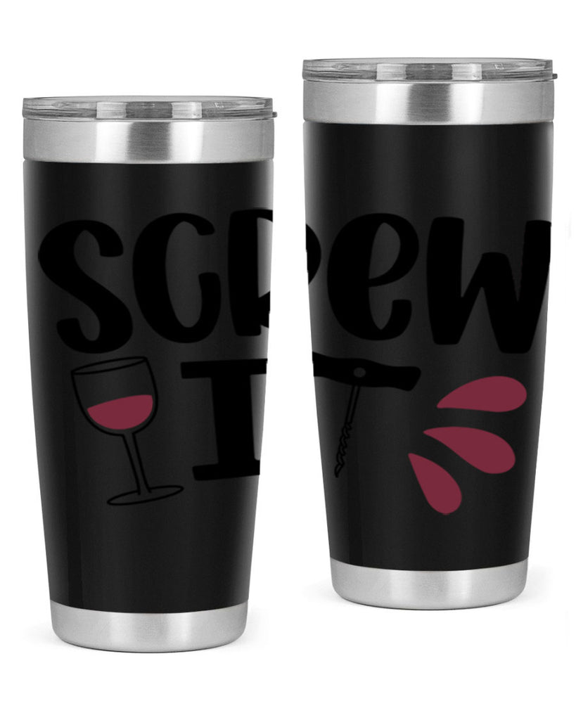 screw it 29#- wine- Tumbler