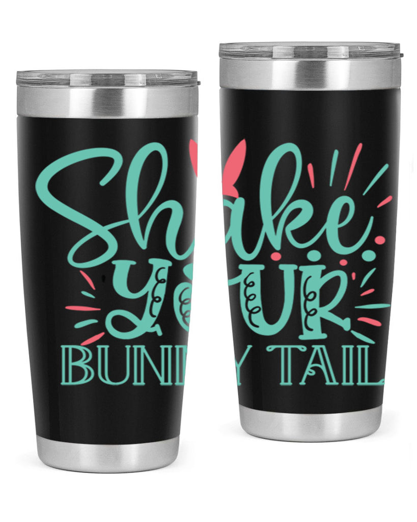 shake your bunny tail 104#- easter- Tumbler