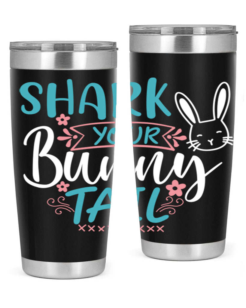 shark your bunny tail 9#- easter- Tumbler