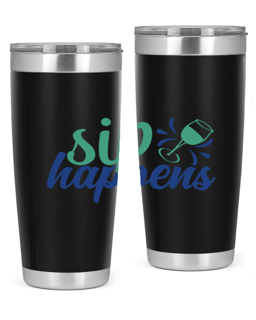 sip happens 165#- wine- Tumbler