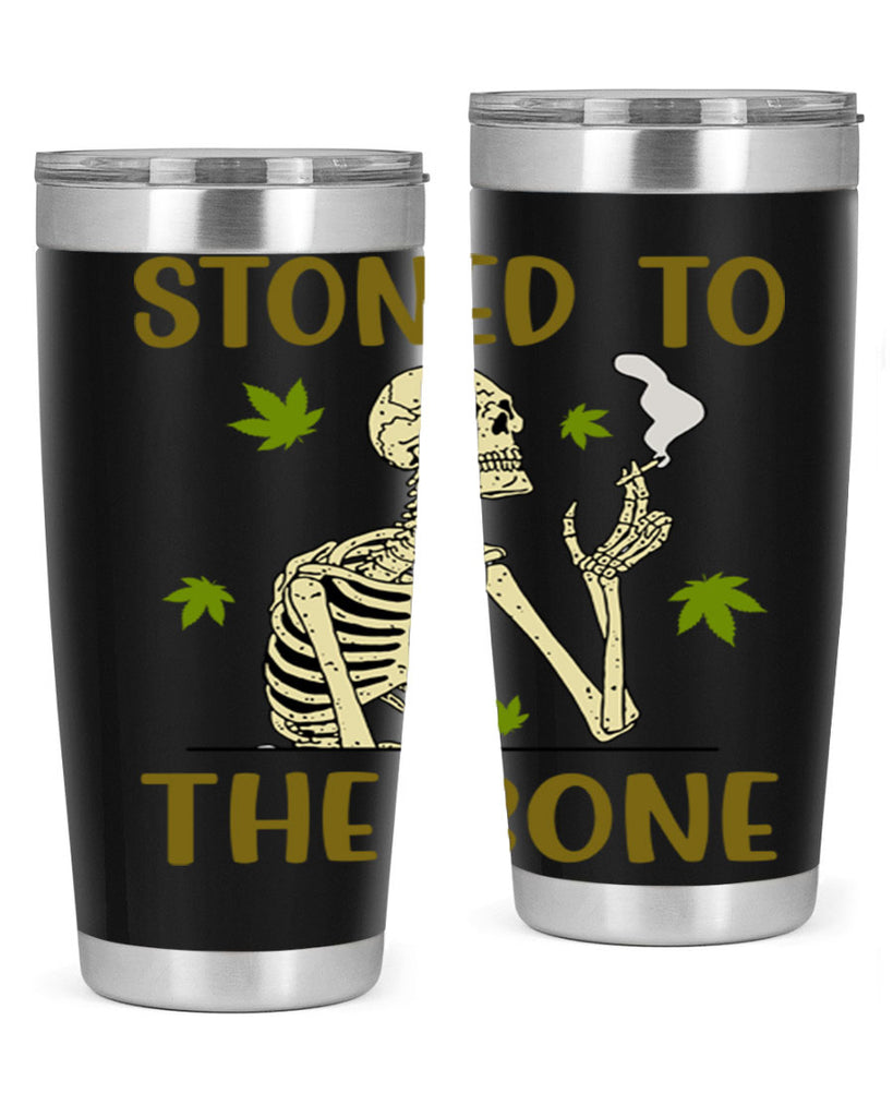 stones to the bone 264#- marijuana- Tumbler