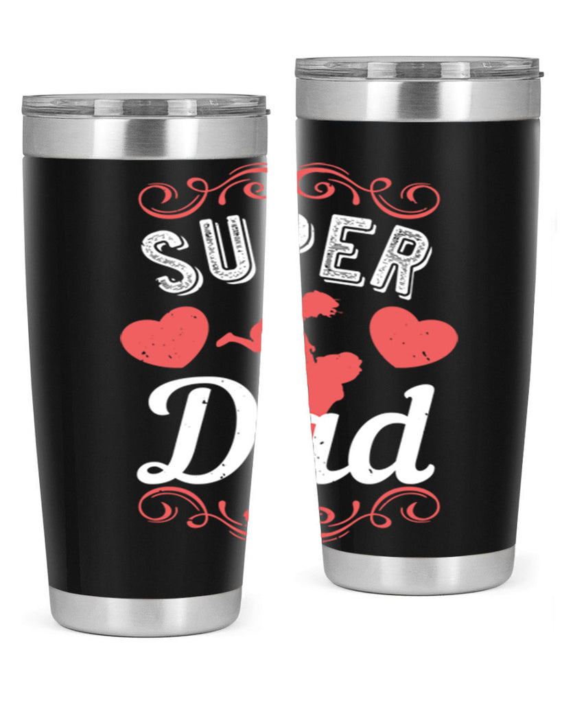 super dad 178#- fathers day- Tumbler