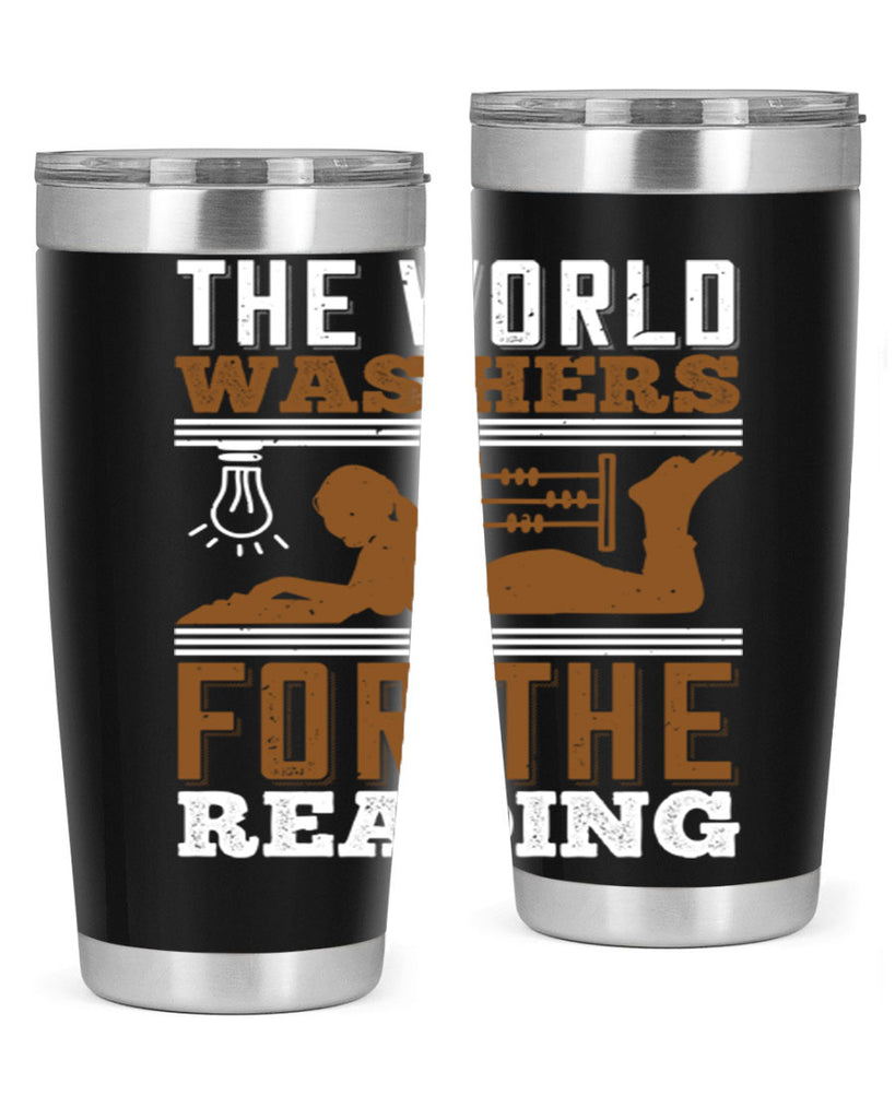 the world was hers for the reading 9#- reading- Tumbler