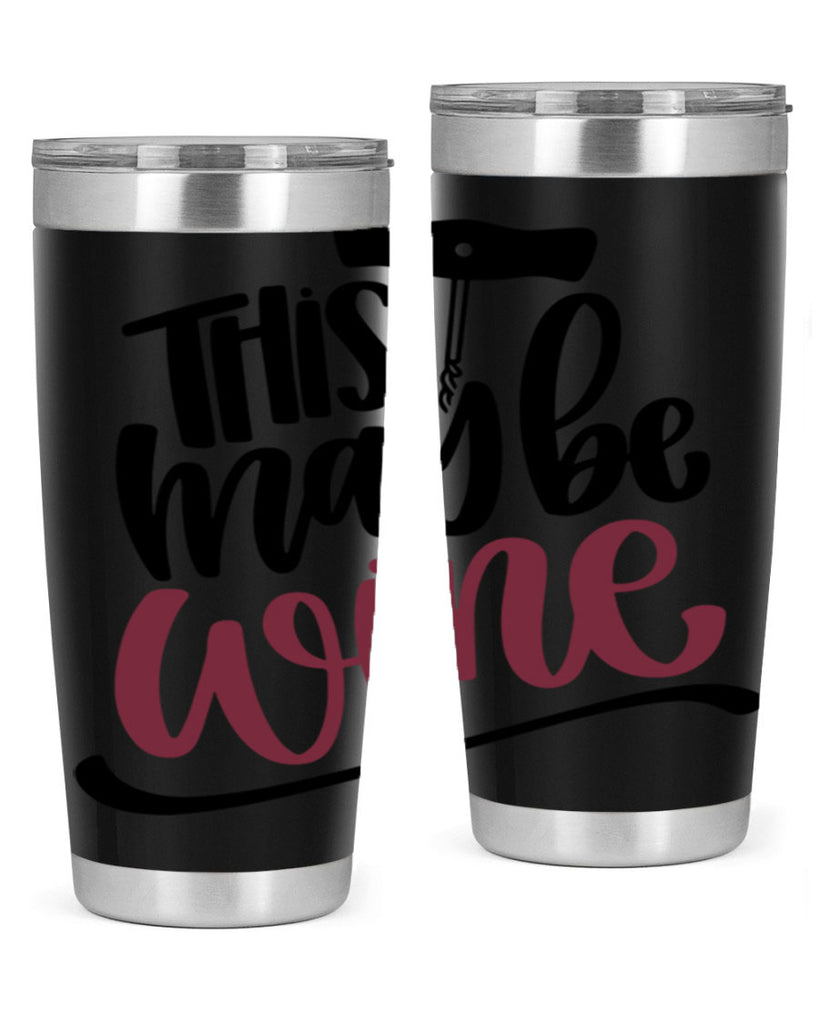 this may be wine 27#- wine- Tumbler