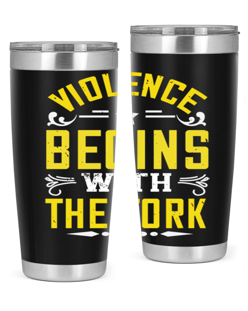 violence begins with the fork 11#- vegan- Tumbler