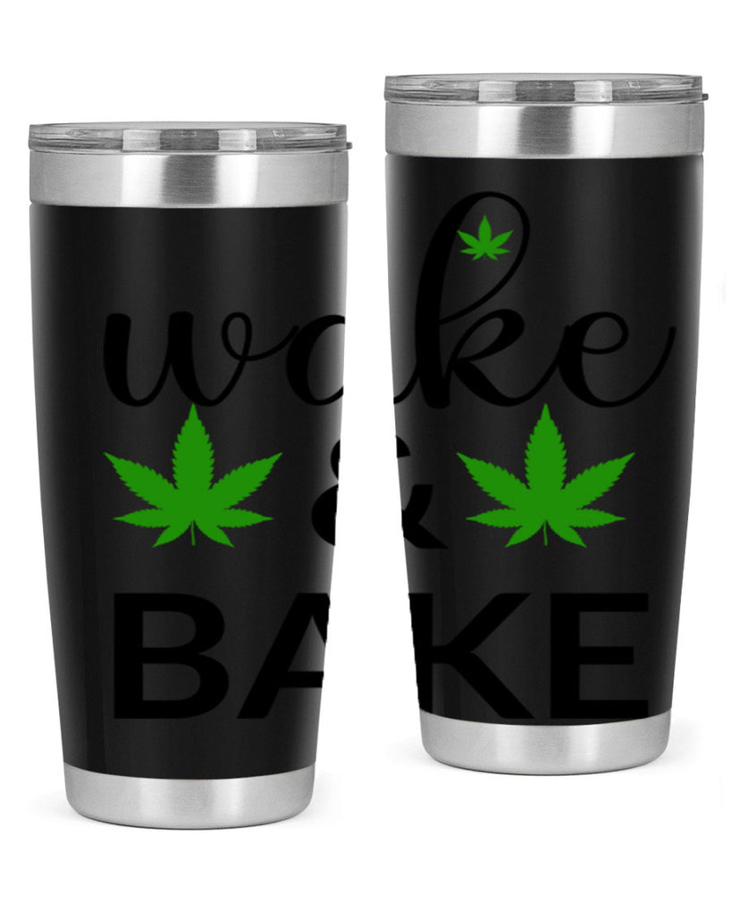 wake and bake 272#- marijuana- Tumbler