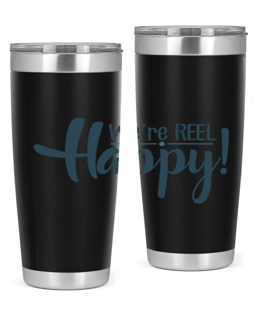 we are reel happy 16#- fishing- Tumbler