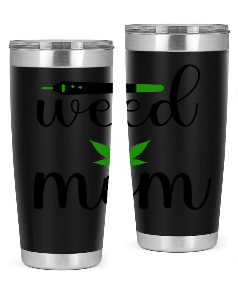 weed mom 302#- marijuana- Tumbler