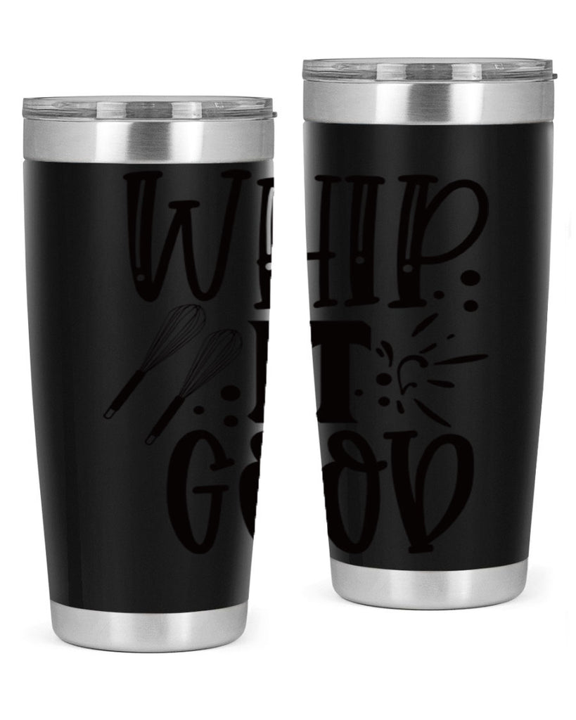 whip it good 19#- kitchen- Tumbler