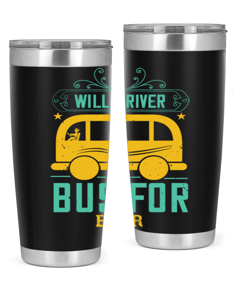 will driver bus for beer Style 6#- bus driver- tumbler