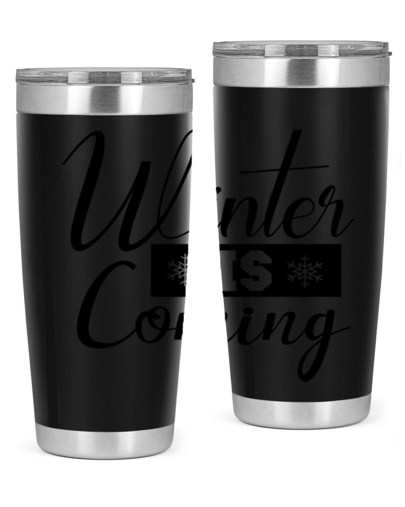 winter is coming 501#- winter- Tumbler