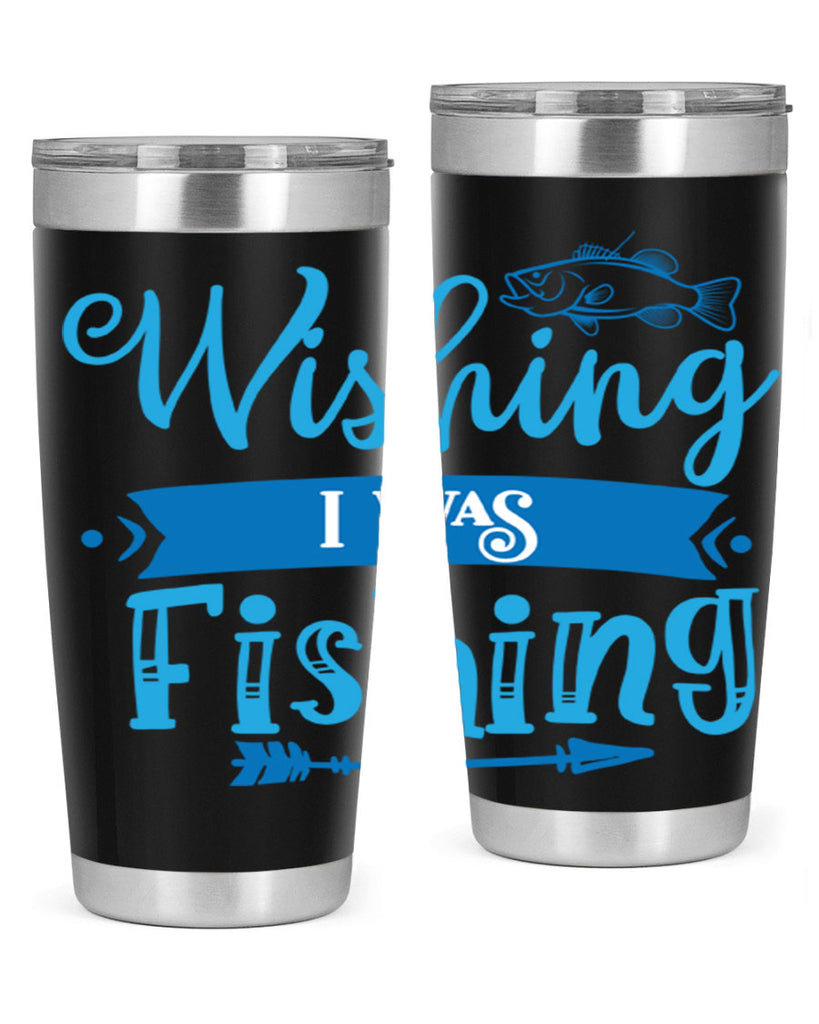 wishing i was fishing 189#- fishing- Tumbler