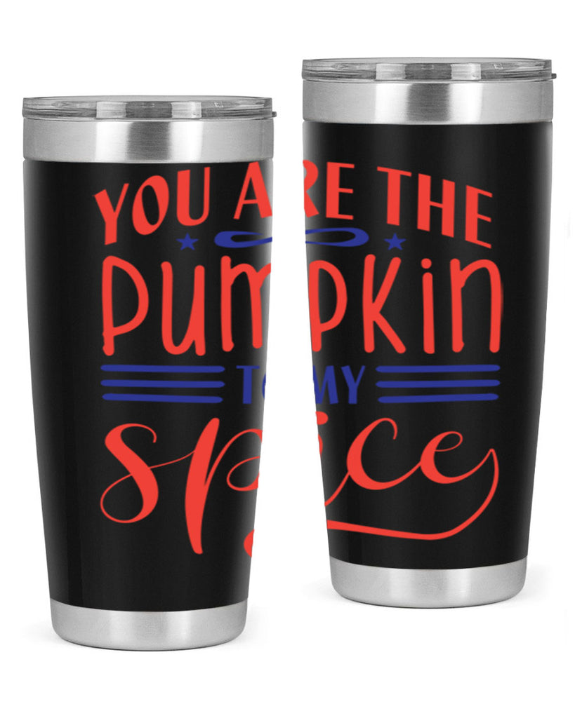 you are the pumpkin to my spice 655#- fall- Tumbler