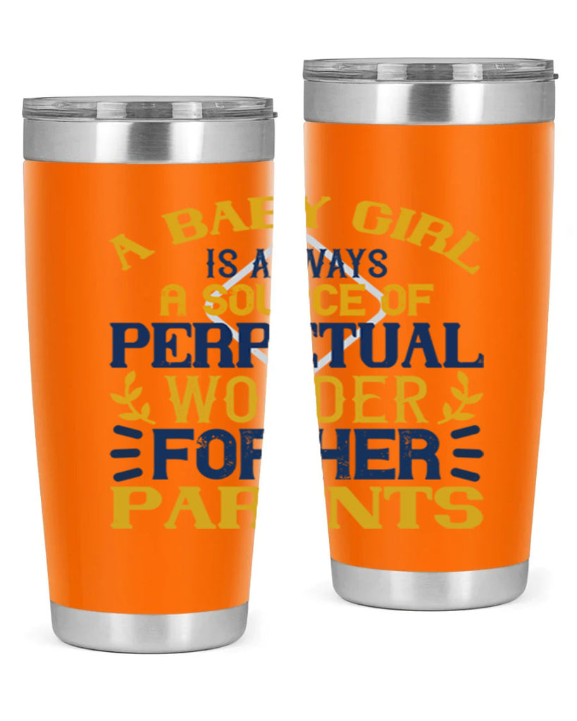 A baby girl is always a source of perpetual wonder for her parents Style 142#- baby- tumbler