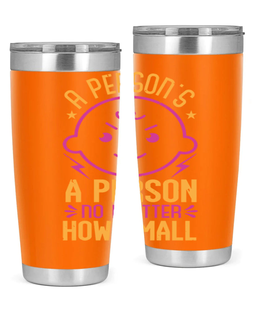 A person is a person no matter how small Style 39#- baby shower- tumbler