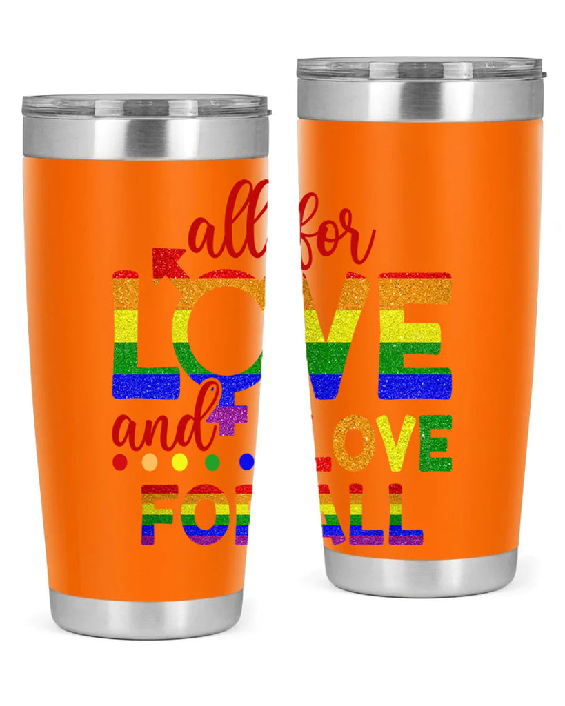 All For Love Love For All Lgbt Design 45#- lgbt- Tumbler