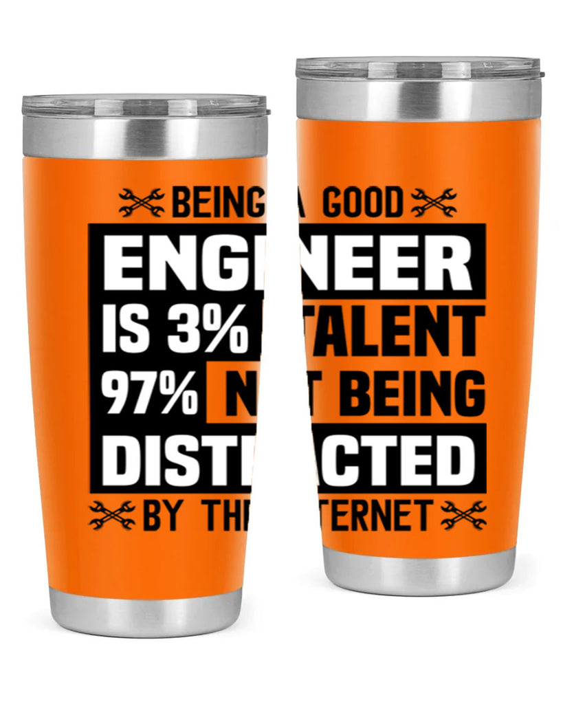 Being a good Style 20#- engineer- tumbler