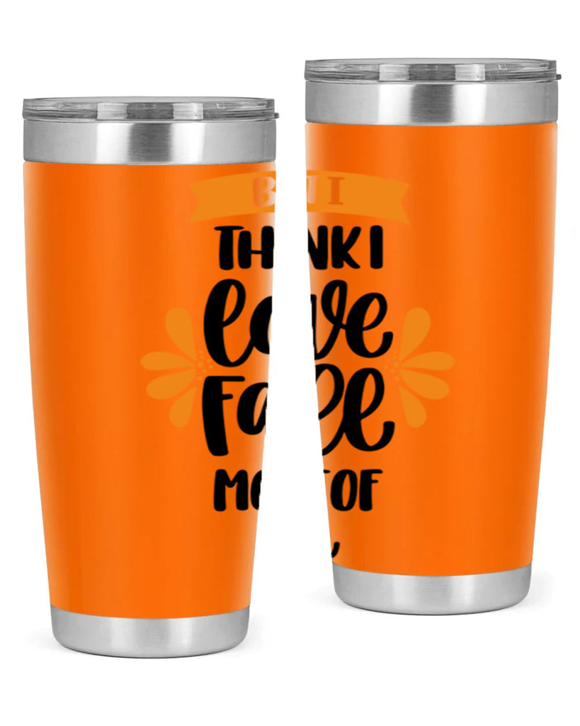 But I Think I Love Fall Most Of All 480#- fall- Tumbler