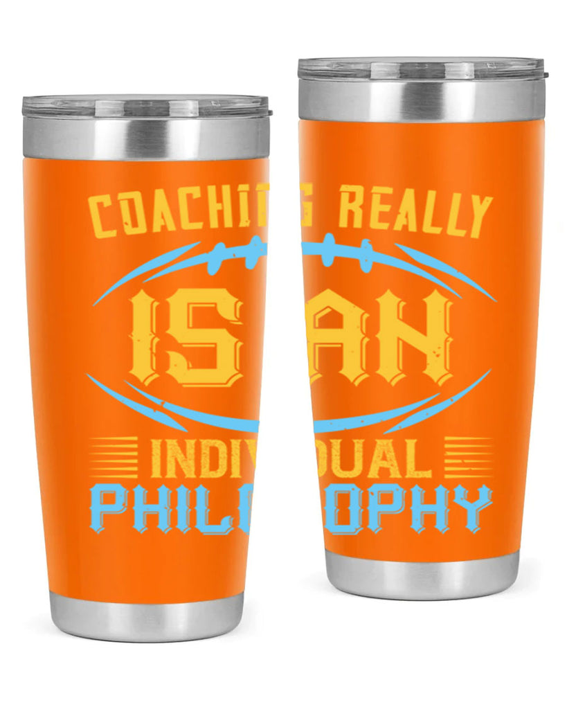 Coaching really is an individual philosophy Style 43#- coaching- tumbler