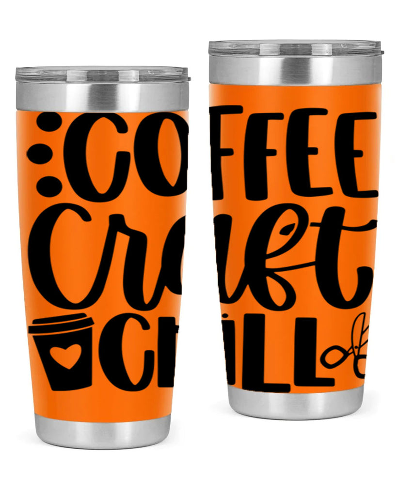 Coffee Craft Chill 42#- crafting- Tumbler