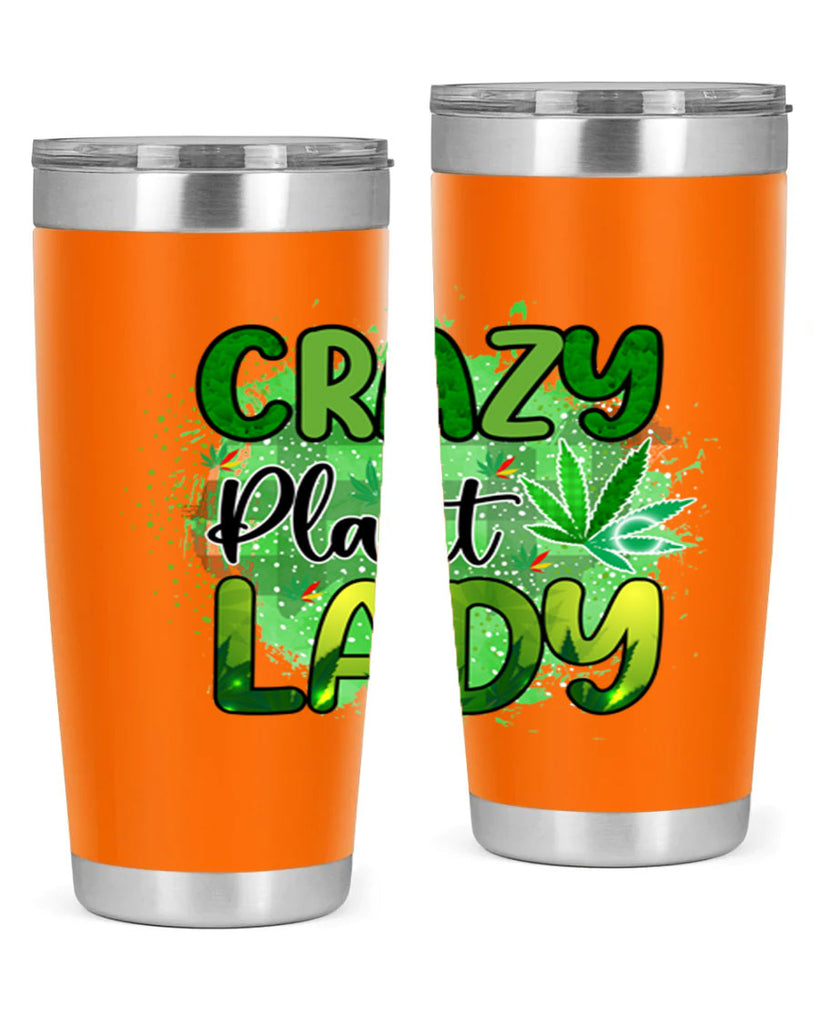 Crazy Plant Lady 64#- marijuana- Tumbler