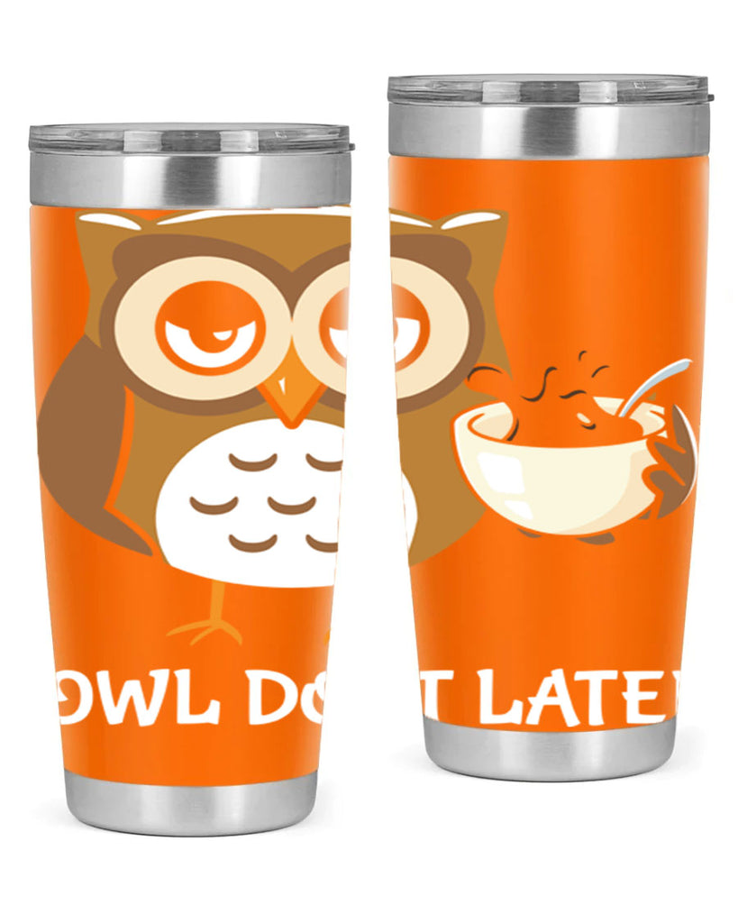 Do It Later funny Cute A TurtleRabbit 4#- owl- Tumblers