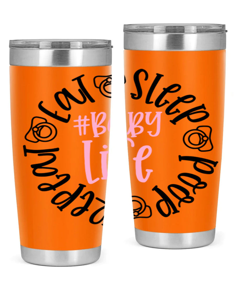 Eat Sleep Poop Repeat BabyLife Style 97#- baby- tumbler
