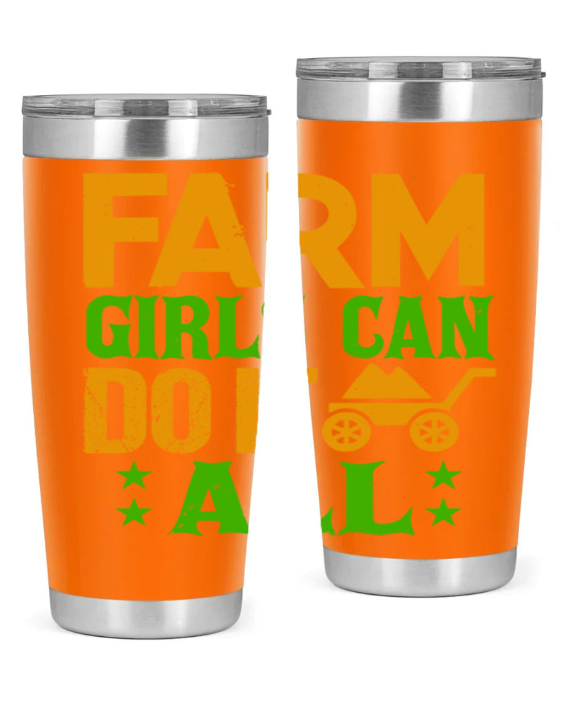 Farm girls can do it all 13#- farming and gardening- Tumbler