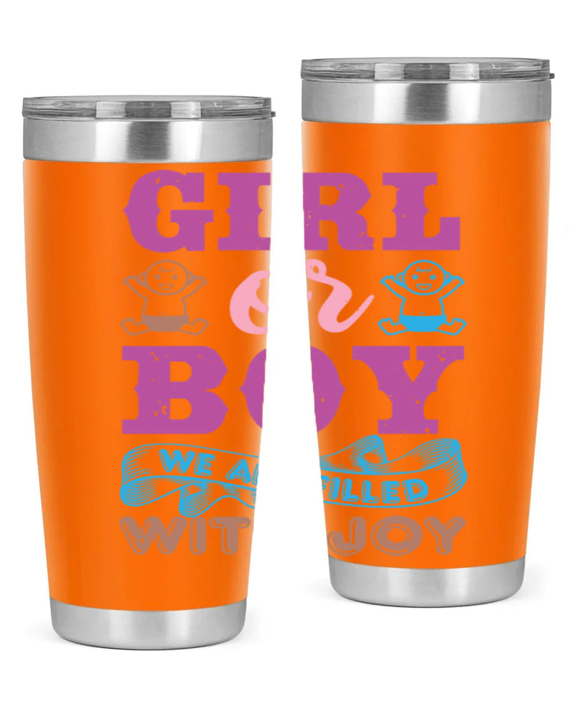 Girl or boy we are filled with joy Style 38#- baby shower- tumbler