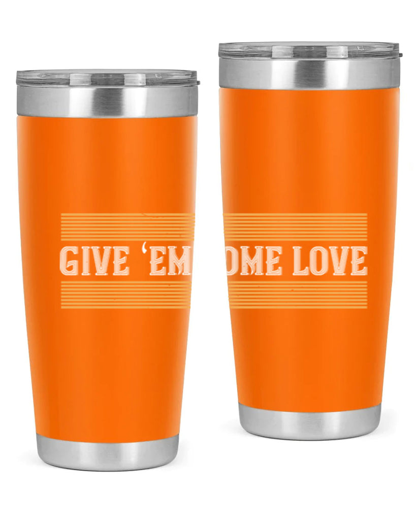 Give ‘em some love 2258#- badminton- Tumbler