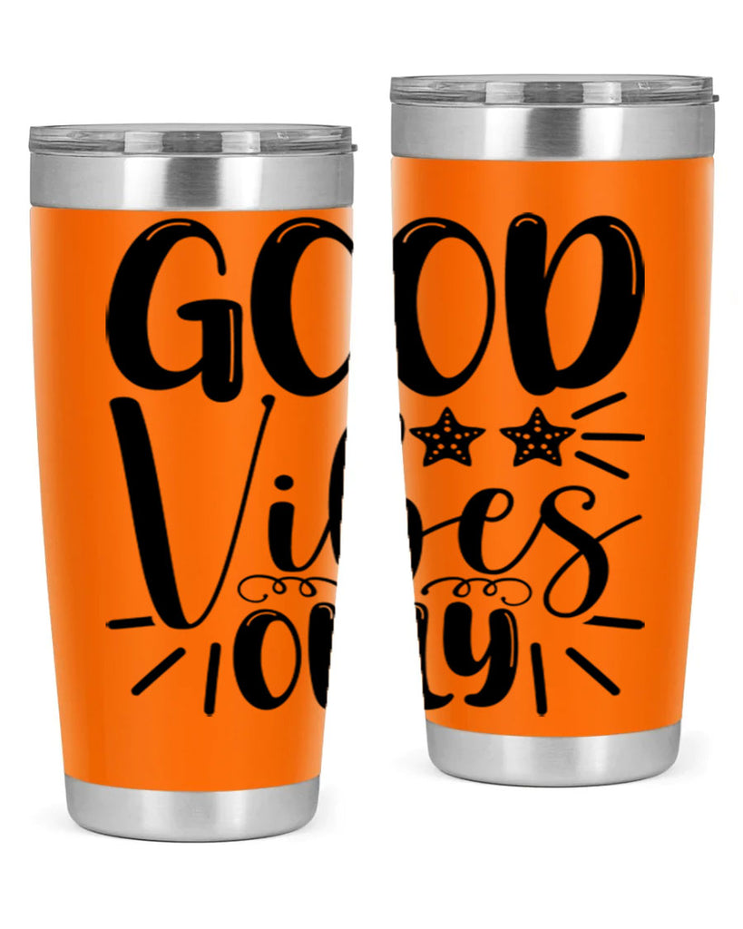 Good Vibes Only 197#- mermaid- Tumbler