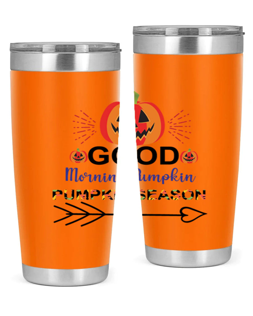 Goodmorningpumpkinpumpkinseason 210#- fall- Tumbler