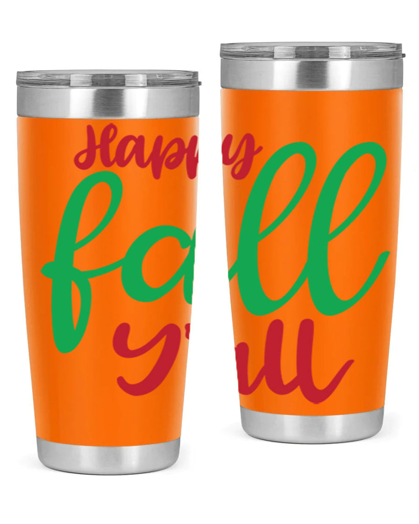 Happy Fall Y all 226#- fall- Tumbler
