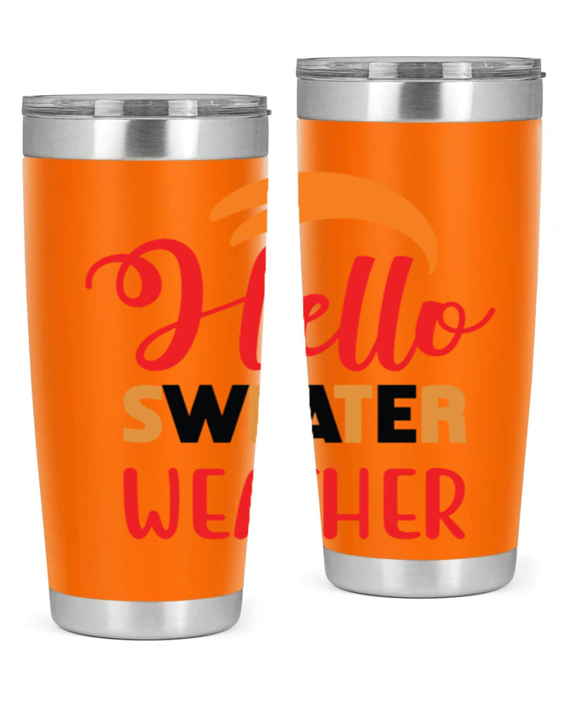 HelloSweaterWeather 301#- fall- Tumbler
