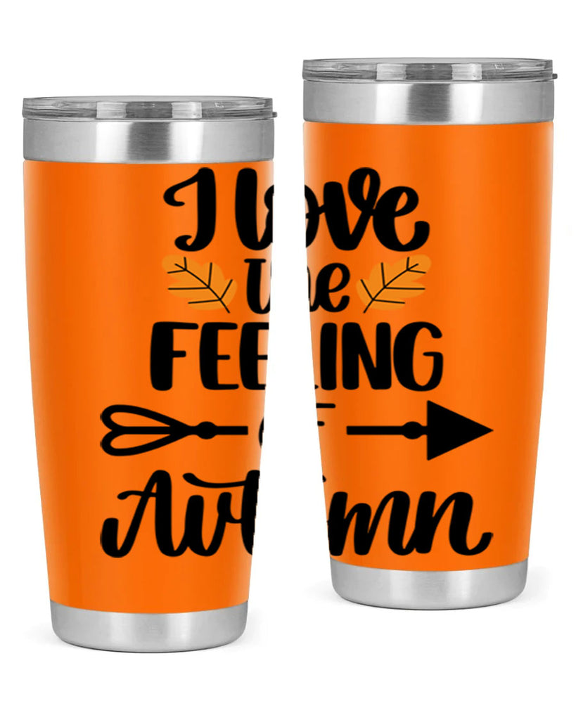 I Love The Feeling Of Autumn 499#- fall- Tumbler