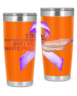 I Will Never Forge Alzheimer Awareness 179#- alzheimers- Tumbler