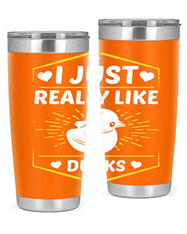 I just really like ducks Style 43#- duck- Tumbler