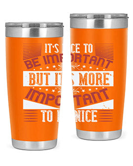 It’s nice to be important but it’s more important to be nice Style 44#- volunteer- Tumbler