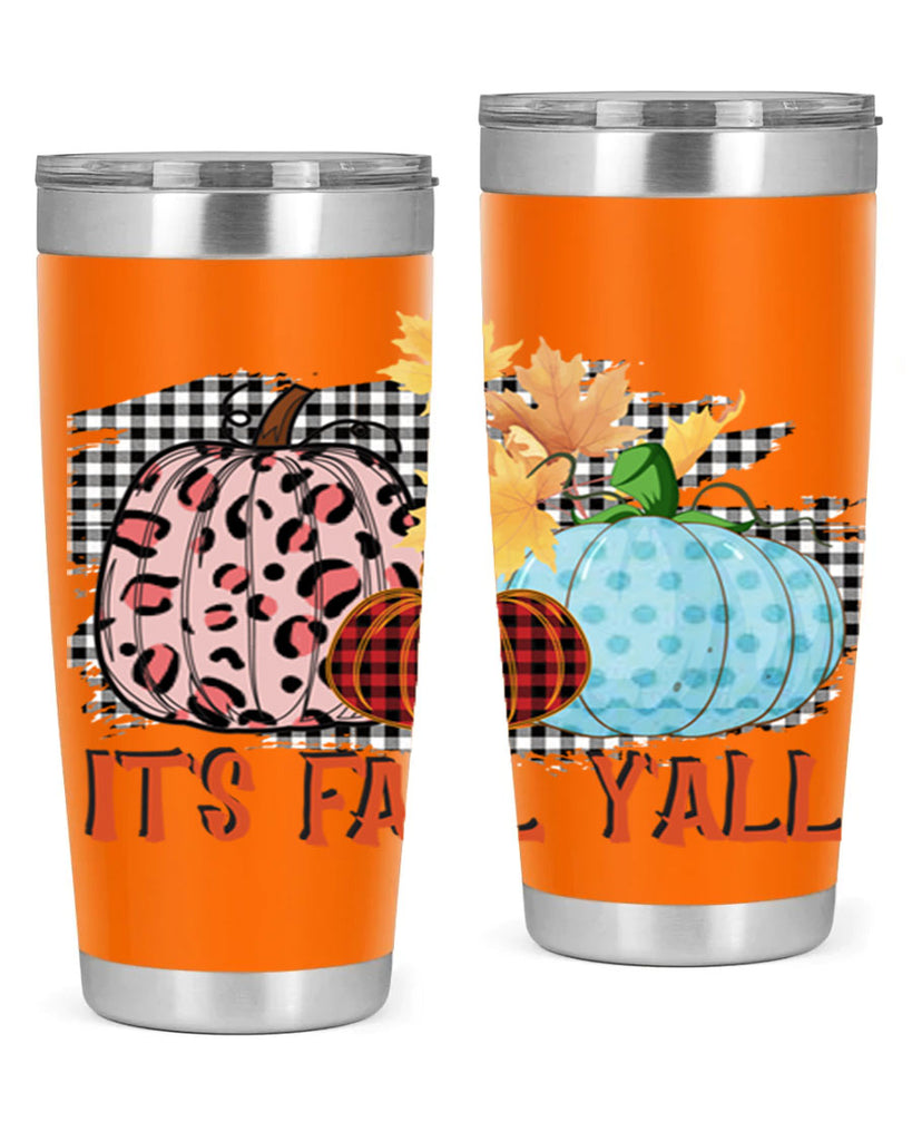 Its Fall Yall Design 371#- fall- Tumbler
