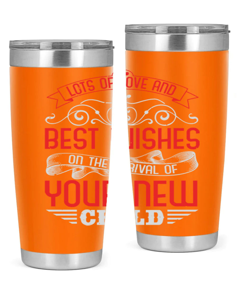 Lots of loe and best wishes Style 30#- baby shower- tumbler