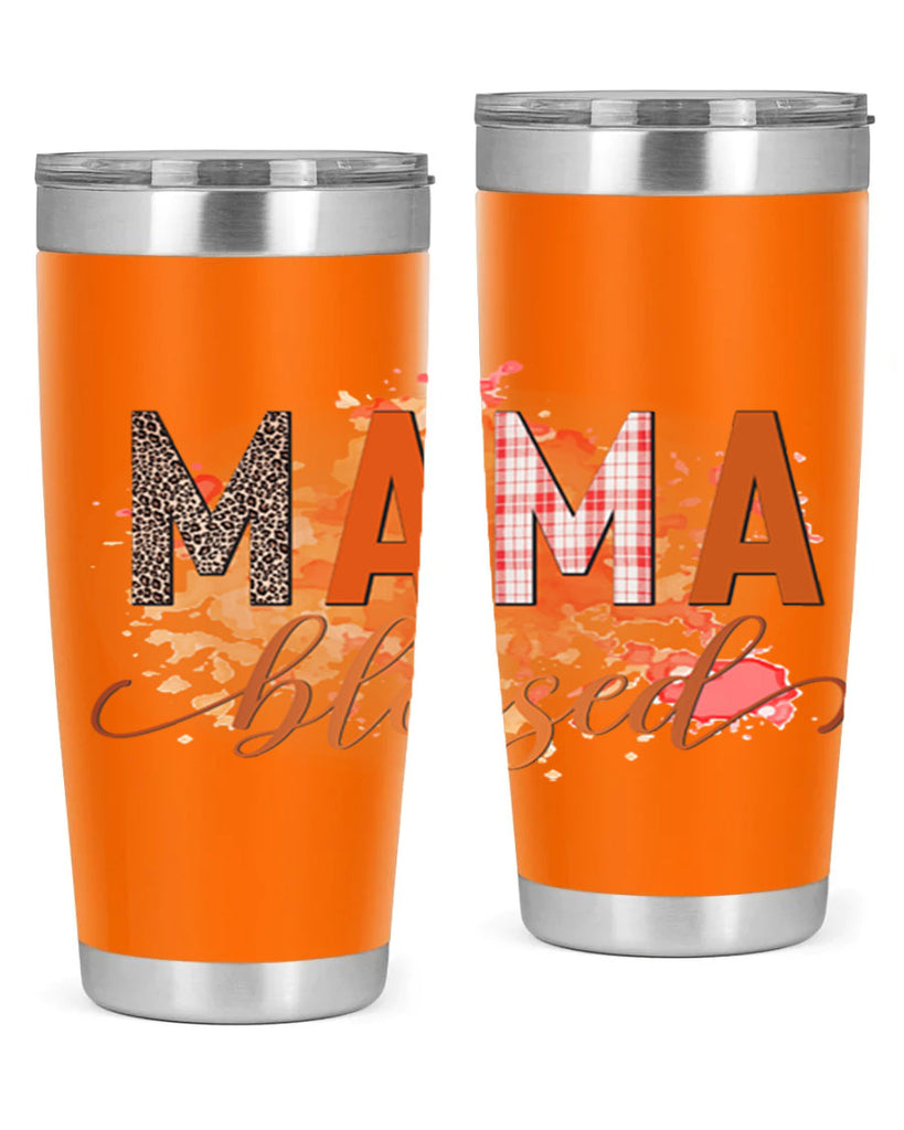 Mama Blessed 418#- fall- Tumbler