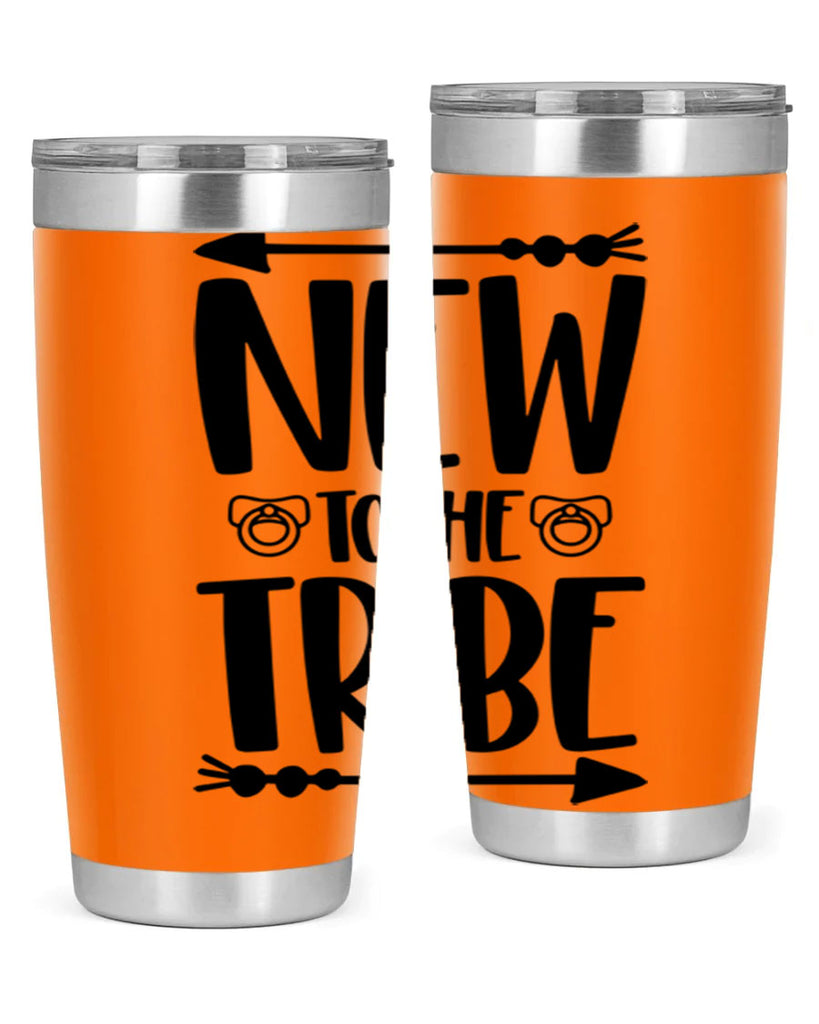 New To The Tribe Style 38#- baby- tumbler