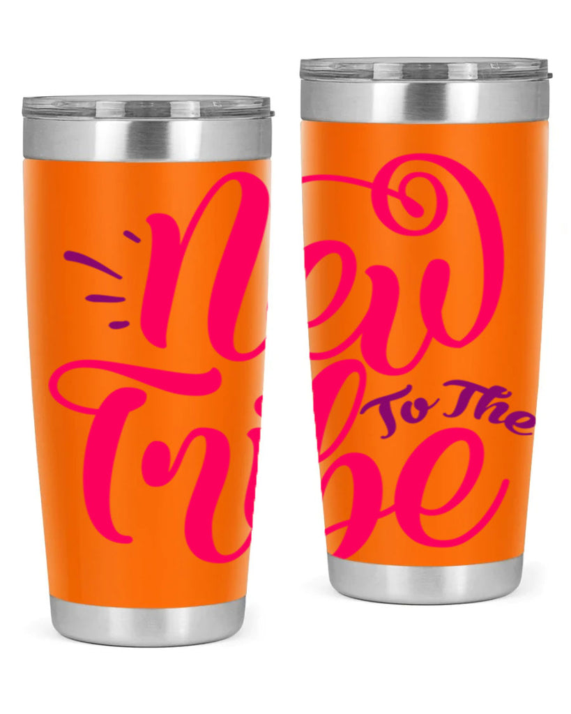 New To the Tribe Style 213#- baby- tumbler