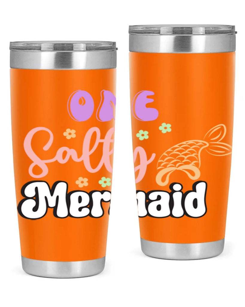 One Salty Mermaid 529#- mermaid- Tumbler