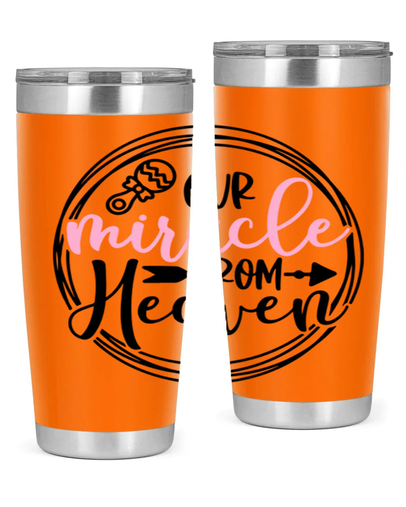 Our Miracle From Heaven Style 33#- baby- tumbler