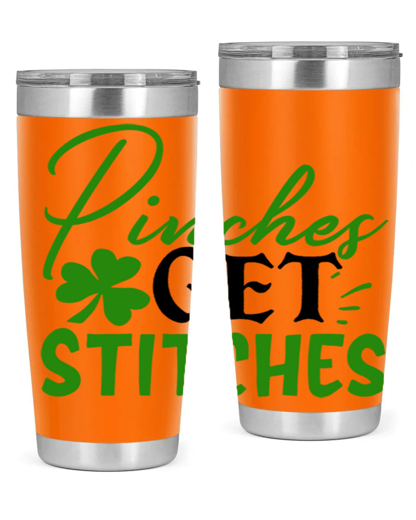 Pinches Get Stitches Style 147#- St Patricks Day- Tumbler