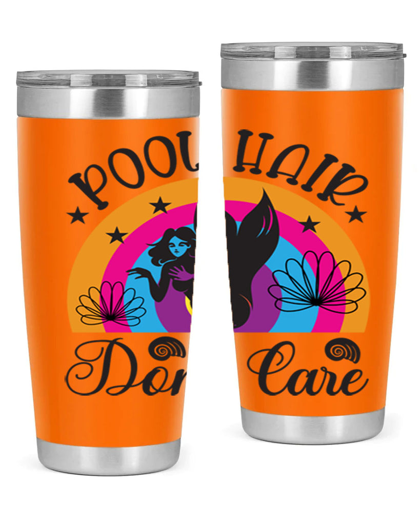 Pool hair dont care 541#- mermaid- Tumbler